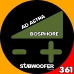 cover: Bosphore - Ad Astra