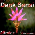 cover: 2brainz - Dank Sensi