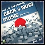 cover: The Jay Experience - Back & Now Music