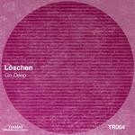 cover: Loschen - Go Deep