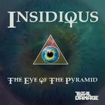 cover: Insidious - Eye Of The Pyramid