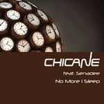 cover: Chicane|Senadee - No More I Sleep