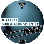 cover: D Effekt - Schlaegergarten EP