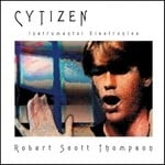 cover: Robert Scott Thompson - Cytizen