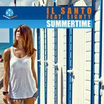 cover: Eighty|Il Santo - Summertime