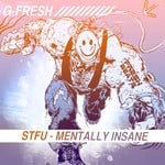 cover: G Fresh - STFU