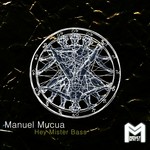 cover: Manuel Mucua - Hey Mister Bass