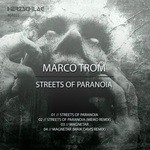 cover: Marco Trom - Streets Of Paranoia