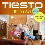 cover: Matthew Koma - Wasted (Remixes)