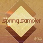 cover: Jesse Rivera|Louie Gomez|Tony Smart|Zaragoza, Jose - DHS Spring Sampler