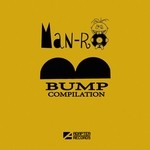 cover: Man Ro - Bump Compilation