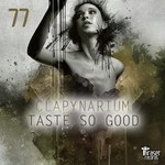 cover: Clapynarium - Taste So Good EP