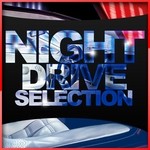 cover: Various - Night Drive Selection