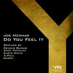 cover: Joe Mesmar - Do You Feel It