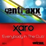 cover: Xaro - Everybody In The Club