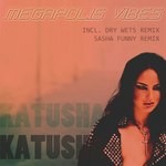 cover: Katusha - Megapolis Vibes