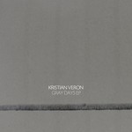 cover: Kristian Veron - Gray Days EP