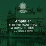 cover: Dumming Dum|Manfreda, Alberto|Urzula Amen - Amplifier