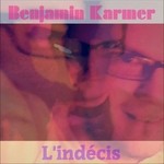 cover: Benjamin Karmer - L'indecis (remixes)