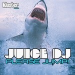 cover: Juice DJ - Please Jump