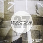 cover: Various - Monotone Vol 27: Tech House Selection