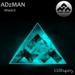 cover: Adzman - Wreck It