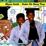 cover: Wayne Smith - Under Me Sleng Teng