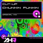 cover: Cut Up - Chunkin Funkin