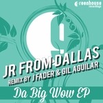 cover: Jr From Dallas - Da Big Wow EP