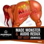 cover: Audio Redux|Made Monster - Dat Ass (remixes)