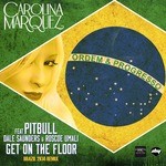 cover: Dale Saunders|Marquez, Carolina|Pitbull - Get On The Floor (Vamos Dancar): Brazil 2k14 Remix