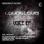 cover: Loud&loud - Voice (remixes)