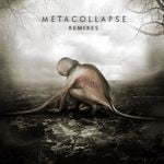 cover: Bjoern Torwellen - Metacollapse (remixes)