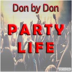 cover: Don By Don - Party Life