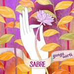 cover: Sabre - Ganga Aarti