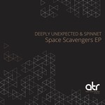 cover: Deeply Unexpected|Spinnet - Space Scavengers EP