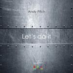 cover: Andy Pitch - Let's Do It