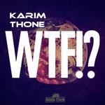 cover: Karim Thone - WTF