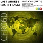 cover: Lost Witness|Tiff Lacey - Love Again Part 1