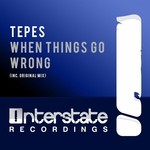 cover: Tepes - When Things Go Wrong