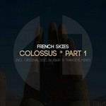 cover: French Skies - Colossus Part 1