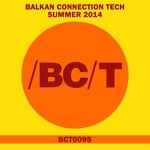 cover: Various - Balkan Connection Tech Summer 2014