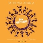 cover: Mthi Wa Afrika - Ina Rhythem