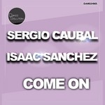 cover: Caubal, Sergio|Isaac Sanchez - Come On