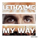 cover: Lethal Mg - My Way