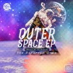 cover: The Scrapped Ones - Outer Space EP