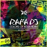 cover: Rafa Dj - Colors Of Your Heart