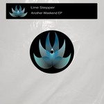 cover: Line Stepper - Another Weekend EP