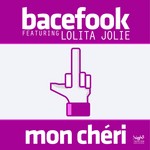 cover: Bacefook|Lolita Jolie - Mon Ch?ri