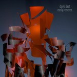 cover: David Last - Early remixes